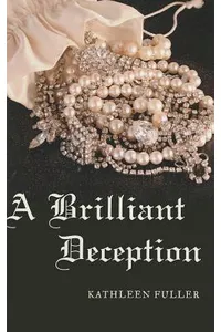 A Brilliant Deception