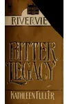 Bitter Legacy
