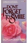 Don't Forget to Smile