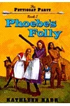 Phoebe's Folly