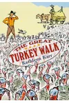 The Great Turkey Walk