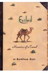 Exiled: Memoirs of a Camel