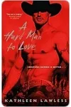 A Hard Man to Love