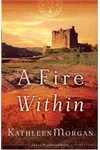A Fire Within