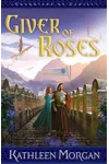 Giver of Roses