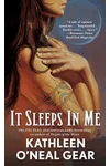 It Sleeps in Me