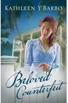Beloved Counterfeit