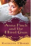 Anna Finch and the Hired Gun