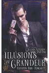 Illusions of Grandeur