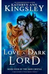 To Love a Dark Lord