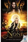 King of None
