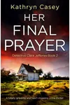 Her Final Prayer