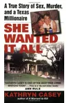 She Wanted It All