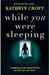 While You Were Sleeping
