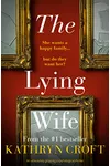The Lying Wife