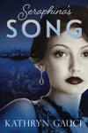 Seraphina's Song