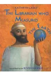 The Librarian Who Measured the Earth