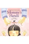 Mommy's Hands