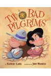 Two Bad Pilgrims