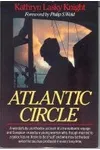 Atlantic Circle (As: Kathryn Lasky Knight)
