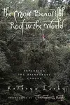 The Most Beautiful Roof in the World: Exploring the Rainforest Canopy