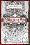 Rotherweird