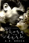 Thorn in the Dark