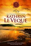 The Poetry, Chronicles, and Songs of Kathryn Le Veque’s Medieval World