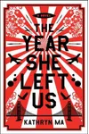 The Year She Left Us