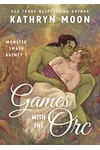Games with the Orc