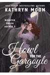 Howl for the Gargoyle