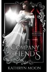 The Company of Fiends