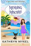 Mending Mischief