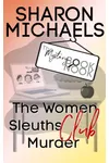 The Women Sleuths Club Murder