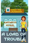 A Load of Trouble