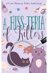 A Hiss-teria of Killers