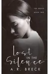 Lost in the Silence