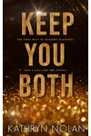 Keep You Both