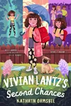 Vivian Lantz's Second Chances