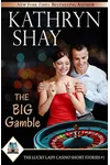 The Big Gamble
