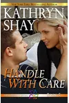 Handle with Care