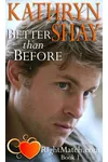 Better than Before