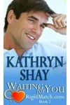 Waiting for You