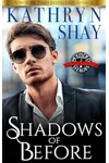Shadows of Before