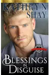 Blessings in Disguise
