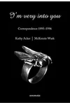 I'm Very into You: Correspondence 1995-1996