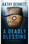 A Deadly Blessing