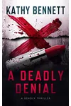 A Deadly Denial