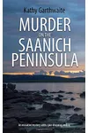 Murder on the Saanich Peninsular