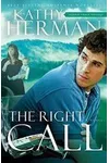 The Right Call